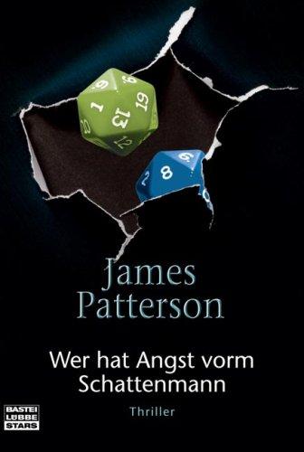 Wer hat Angst vorm Schattenmann: Thriller