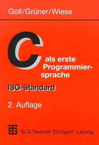 C als erste Programmiersprache: ISO-Standard