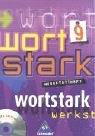 wortstark / Themen und Werkstätten für den Deutschunterricht - Allgemeine Ausgabe 2003: wortstark - Allgemeine Ausgabe 2003: Werkstattheft 9 mit CD-ROM