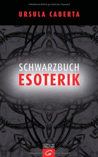 Schwarzbuch Esoterik