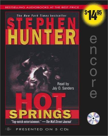 Hot Springs: A Novel