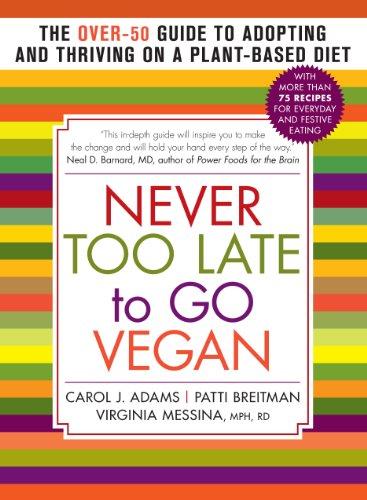 Never Too Late to Go Vegan