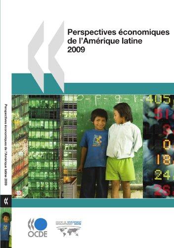 Perspectives économiques de l'Amérique latine 2009