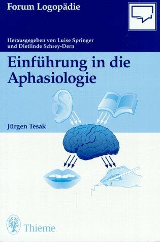 Einführung in die Aphasiologie