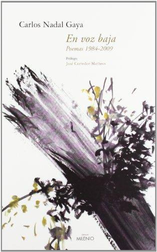 En voz baja, 1984-2009 : poemas (Varia, Band 84)