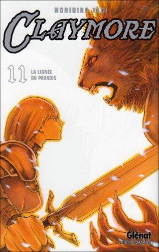 Claymore. Vol. 11. La lignée du paradis