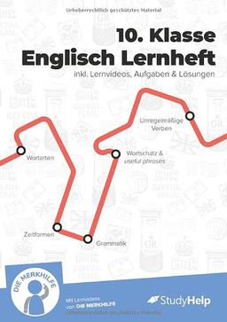 10. Klasse Englisch Lernheft: Übungsheft - StudyHelp + Die Merkhilfe - inkl. Lernvideos + Aufgaben & Übungen - Für Klassenarbeiten, Prüfungen, Tests – Gymnasium & Realschule – Wortarten, Zeitformen