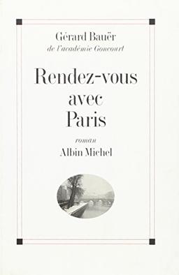 Rendez-vous avec Paris