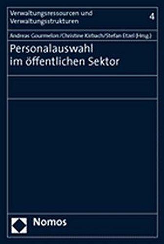 Personalauswahl im öffentlichen Sektor (Verwaltungsressourcen und Verwaltungsstrukturen)