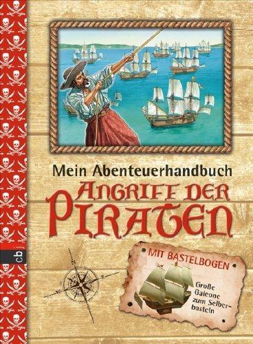 Mein Abenteuerhandbuch - Angriff der Piraten: Band 3