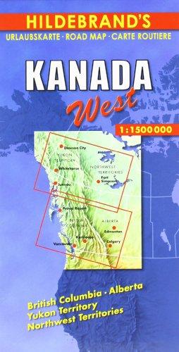 Hildebrand's Urlaubskarten, Canada, West: British Columbia, Alberta, Yukon Territoy, Northwest Territories (Hildebrand's Canada maps)