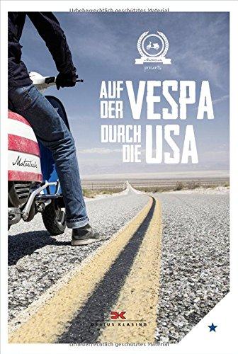 Auf der Vespa durch die USA