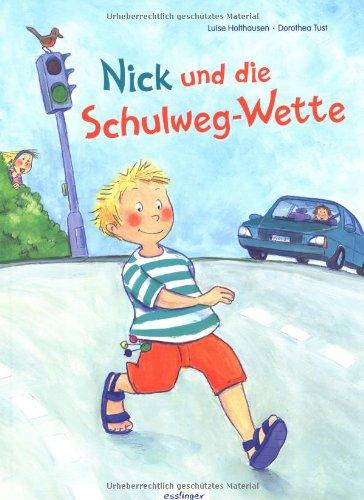 Nick und die Schulweg-Wette