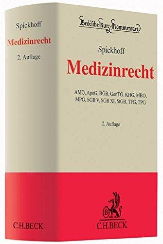 Medizinrecht (Beck'sche Kurz-Kommentare, Band 64)