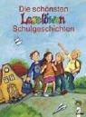 Die schönsten Leselöwen-Schulgeschichten