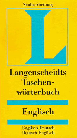 Englisch - Deutsch / Deutsch - Englisch. Taschenwörterbuch. Langenscheidt. Rund 120 000 Stichwörter und Wendungen