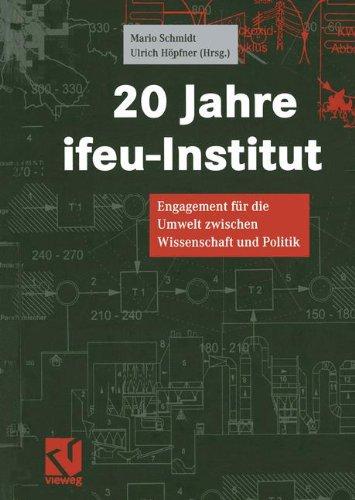 20 Jahre ifeu-Institut (UmweltWissenschaften)