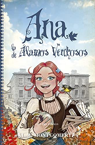 Ana, La de Alamos Ventosos (Clásicos infantiles, Band 4)