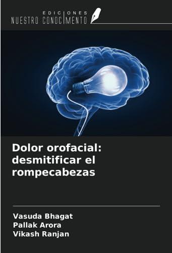 Dolor orofacial: desmitificar el rompecabezas