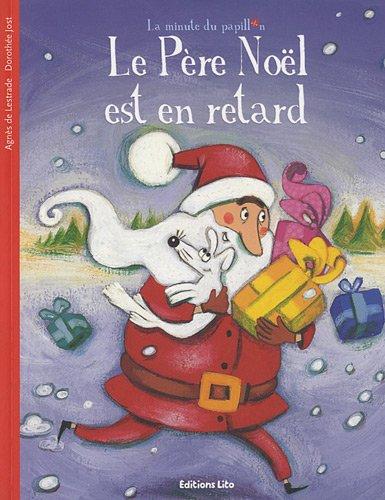 Le Père Noël est en retard