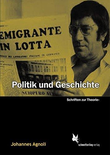 Politik und Geschichte (Agnoli)