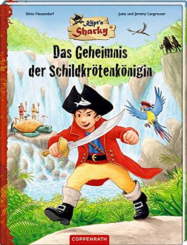 Käpt'n Sharky - Das Geheimnis der Schildkrötenkönigin (Käpt'n Sharky (Bilderbücher))