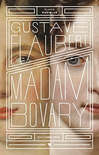 Madam Bovary: Klasik Kadınlar