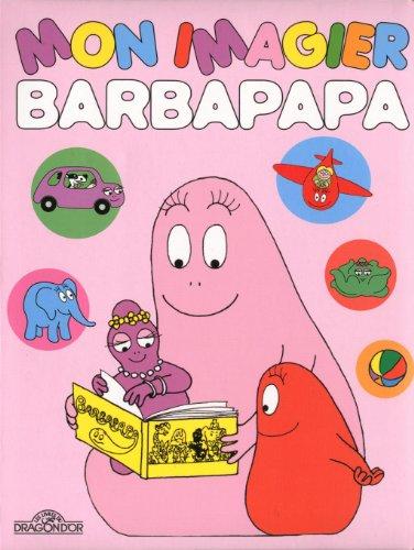 Mon imagier Barbapapa