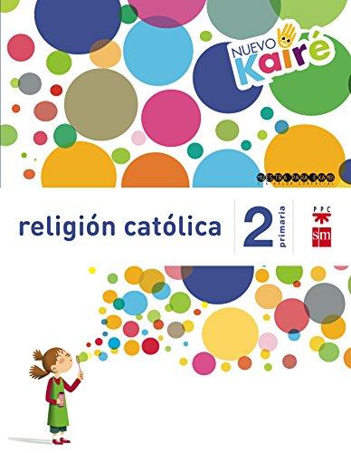 Religión católica. 2 Primaria. Nuevo Kairé