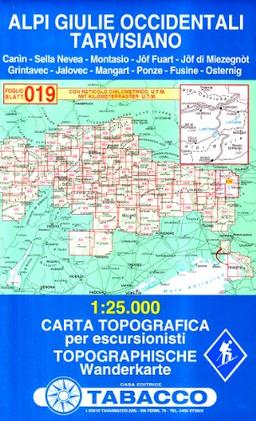 Alpi Giulie Occidentali, Tarvisiano: Wanderkarte Tabacco 019. 1:25000 (Cartes Topograh)