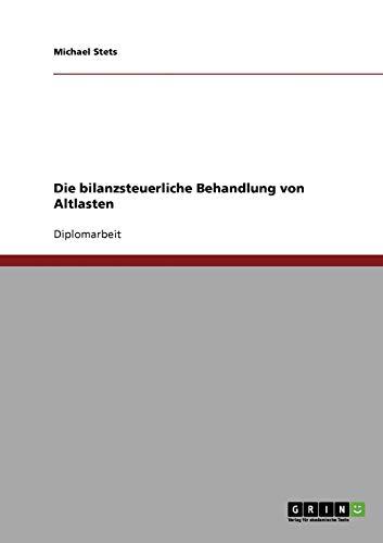 Die bilanzsteuerliche Behandlung von Altlasten