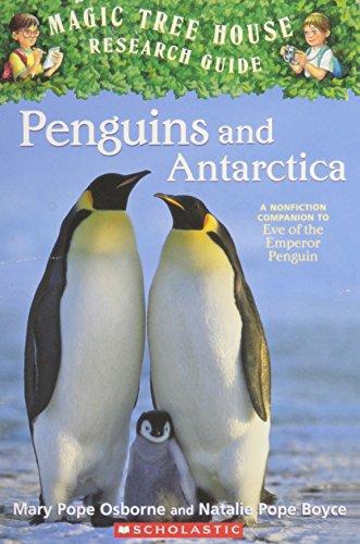 Penguins and Antarctica (Magic Tree House Research Guides, Penguins and Antarctica)