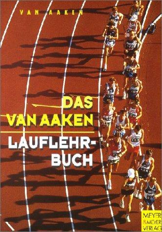 Das van Aaken Lauflehrbuch