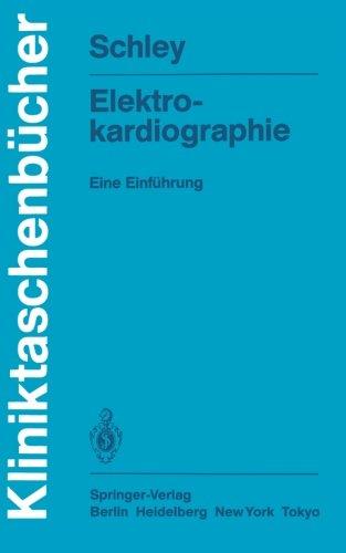 Elektrokardiographie: Eine Einführung (Kliniktaschenbücher)