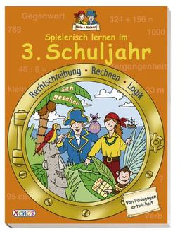 Nele & Nelson - Spielerisch lernen im 3. Schuljahr: Rechtschreibung, Rechnen, Logik