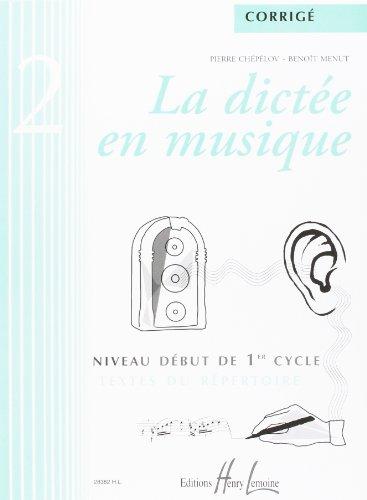 La dictée en musique Volume 2 - corrigé