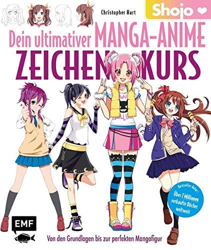 Dein ultimativer Manga-Anime-Zeichenkurs – Shojo – Von den Grundlagen bis zur perfekten Mangafigur: Bestseller Autor: über 7 Millionen verkaufte Bücher weltweit