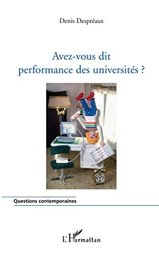 Avez-vous dit performance des universités ?