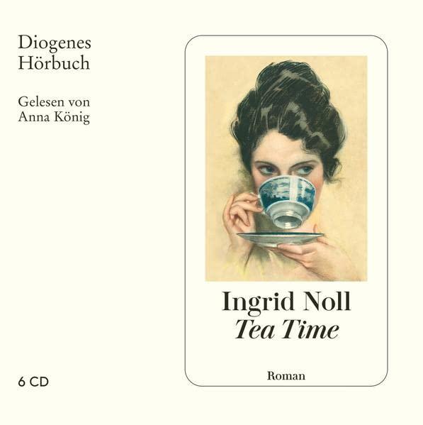 Tea Time: Lesung (Diogenes Hörbuch)