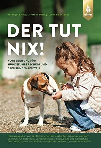 Der tut nix!