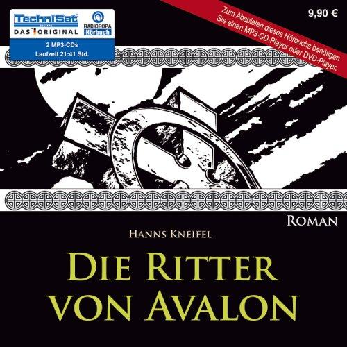 Die Ritter von Avalon (2 MP3 CDs)