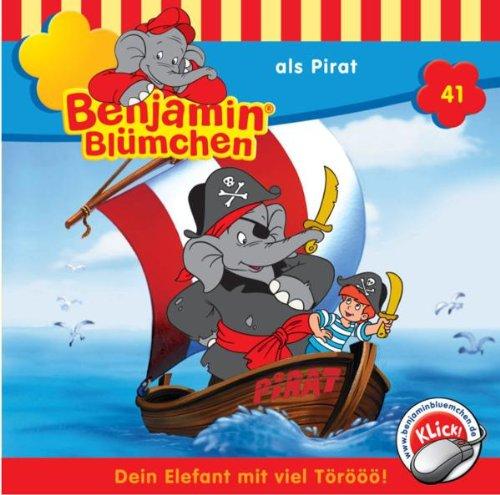 Benjamin Blümchen - Folge 41: als Pirat [Audio-CD]