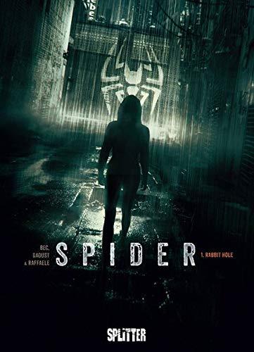 Spider. Band 1: Rabbit Hole