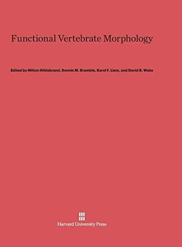 Functional Vertebrate Morphology