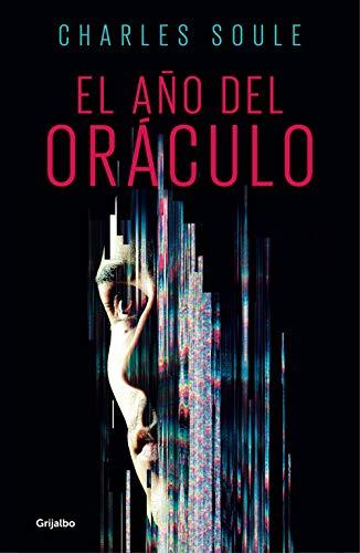 El año del Oráculo (Novela de intriga)