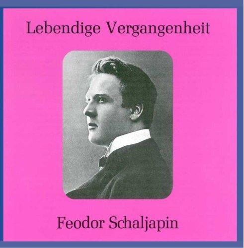 Lebendige Vergangenheit - Feodor Chaliapin