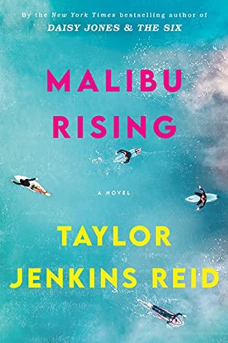 Malibu Rising: A Novel