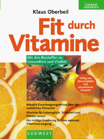 Fit durch Vitamine