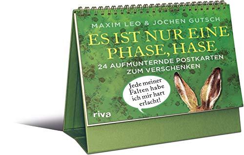 Es ist nur eine Phase, Hase – 24 aufmunternde Postkarten zum Verschenken