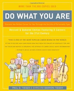 Do What You Are: Discover the Perfect Career for You Through the Secrets of Personality Type